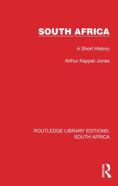 Book Cover for South Africa by Keppel-Jones, Arthur