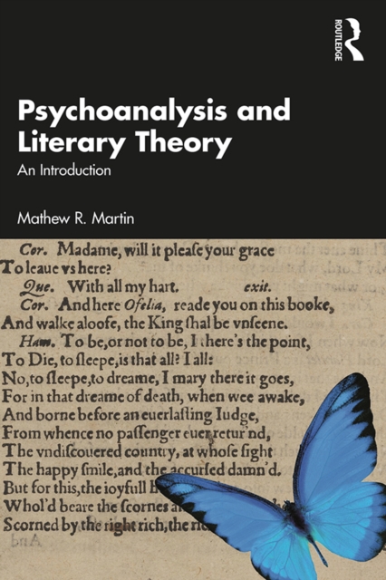 Book Cover for Psychoanalysis and Literary Theory by Martin, Mathew R.