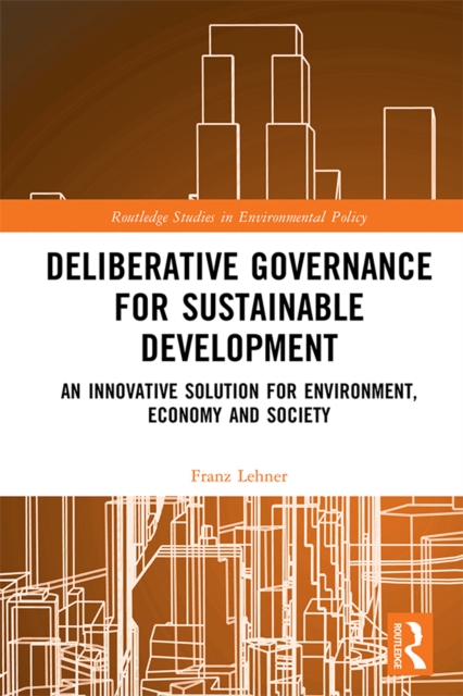 Book Cover for Deliberative Governance for Sustainable Development by Lehner, Franz