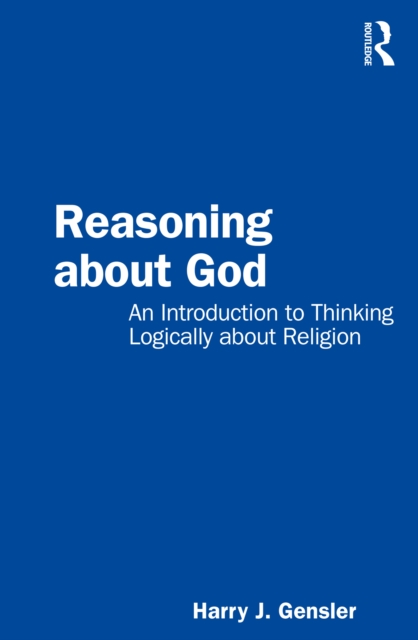 Book Cover for Reasoning about God by Harry J Gensler