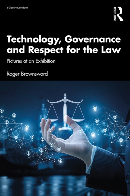 Book Cover for Technology, Governance and Respect for the Law by Roger Brownsword