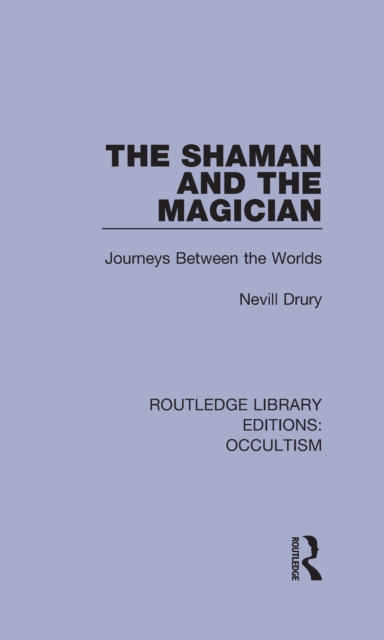 Book Cover for Shaman and the Magician by Nevill Drury