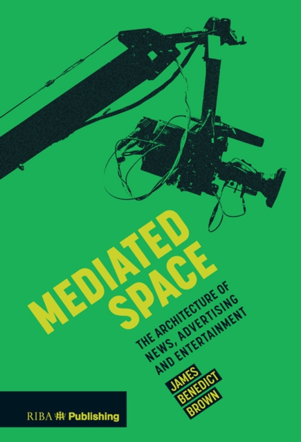 Book Cover for Mediated Space by James Brown