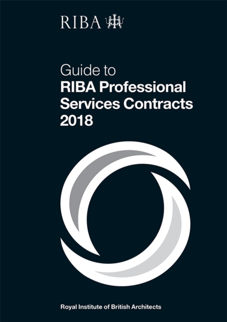 Book Cover for Guide to RIBA Professional Services Contracts 2018 by Ian Davies