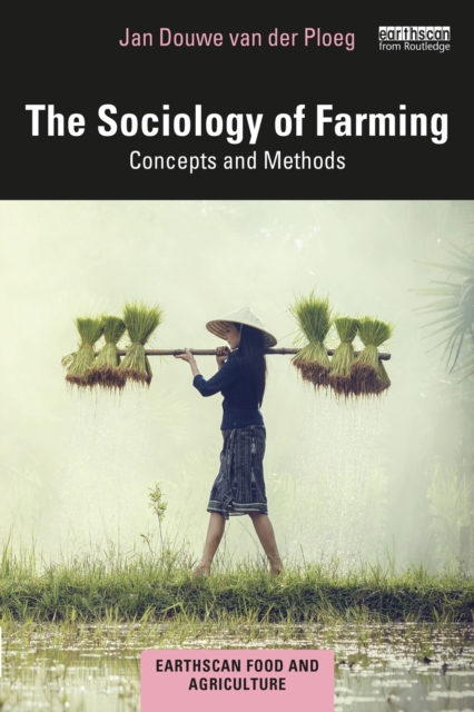 Book Cover for Sociology of Farming by Jan Douwe van der Ploeg