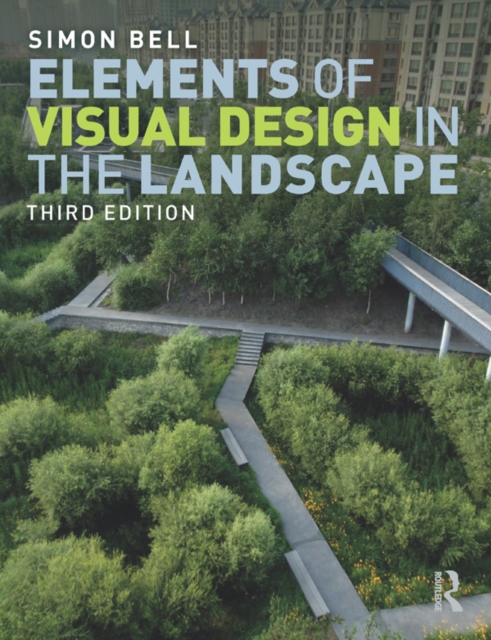 Book Cover for Elements of Visual Design in the Landscape by Simon Bell