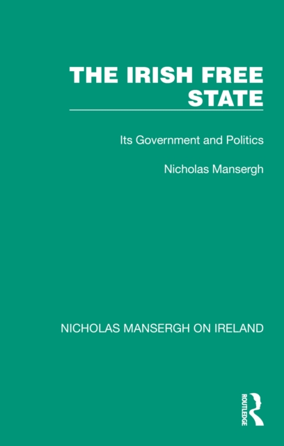 Book Cover for Irish Free State by Mansergh, Nicholas