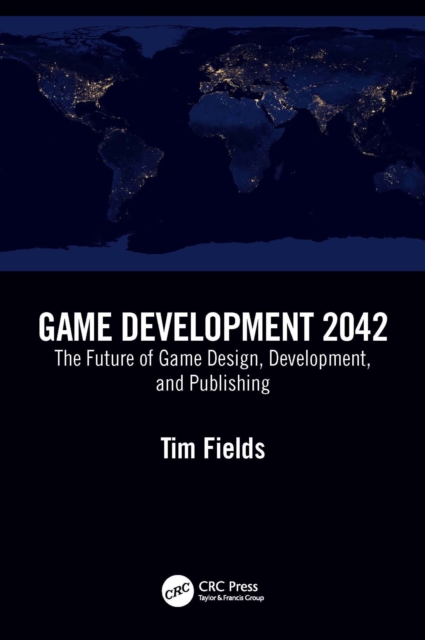 Book Cover for Game Development 2042 by Fields, Tim