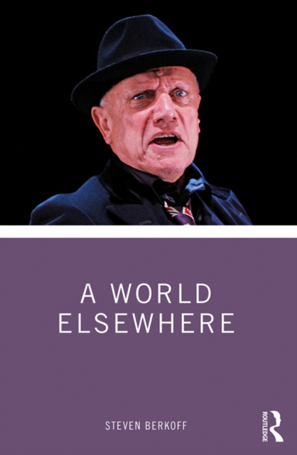 Book Cover for World Elsewhere by Steven Berkoff