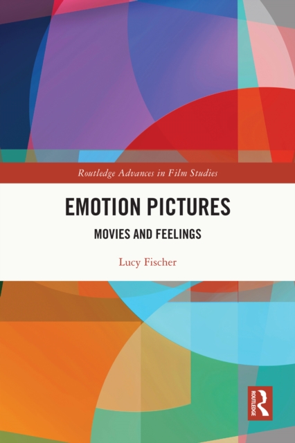 Book Cover for Emotion Pictures by Lucy Fischer