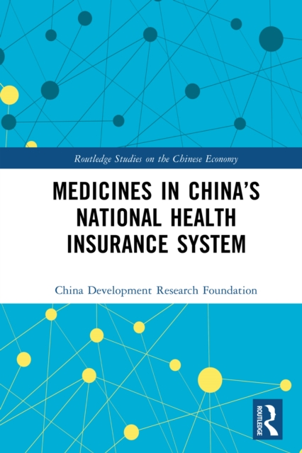 Book Cover for Medicines in China's National Health Insurance System by China Development Research Foundation