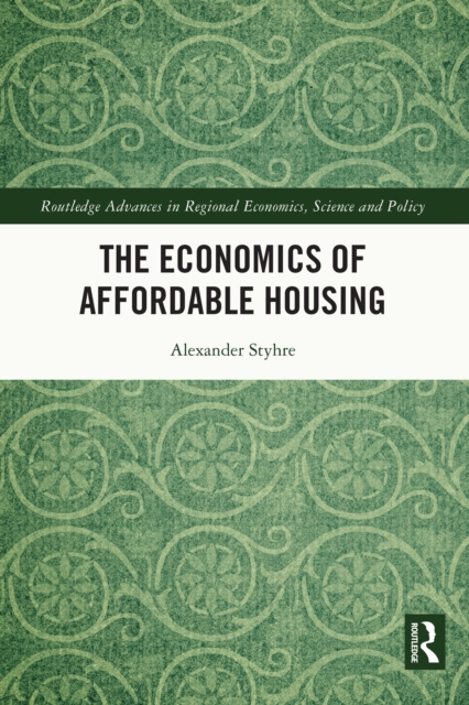 Book Cover for Economics of Affordable Housing by Alexander Styhre