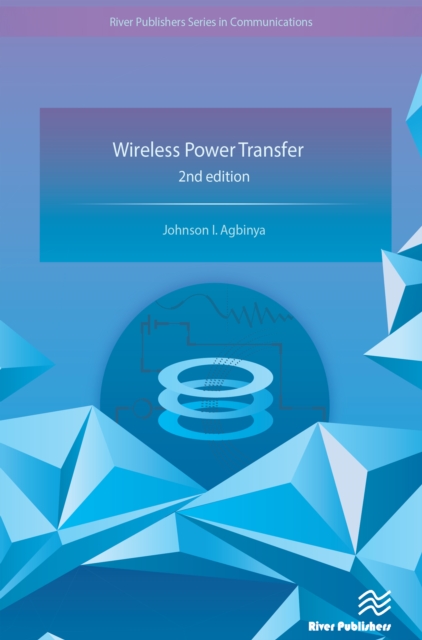 Book Cover for Wireless Power Transfer by Johnson I. Agbinya