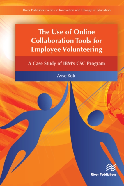 Book Cover for Use of Online Collaboration Tools for Employee Volunteering by Ayse Kok