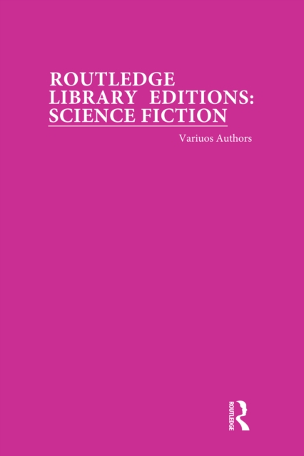 Book Cover for Routledge Library Editions: Science Fiction by Various Authors