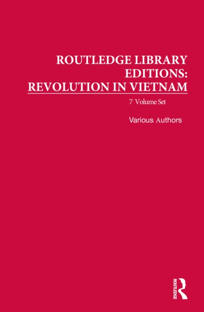 Book Cover for Routledge Library Editions: Revolution in Vietnam by Various Authors