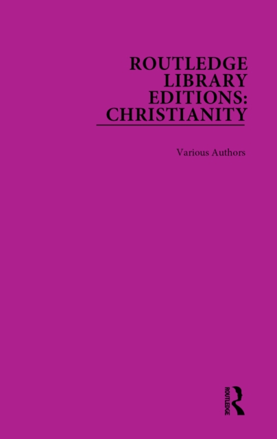 Book Cover for Routledge Library Editions: Christianity by Various Authors