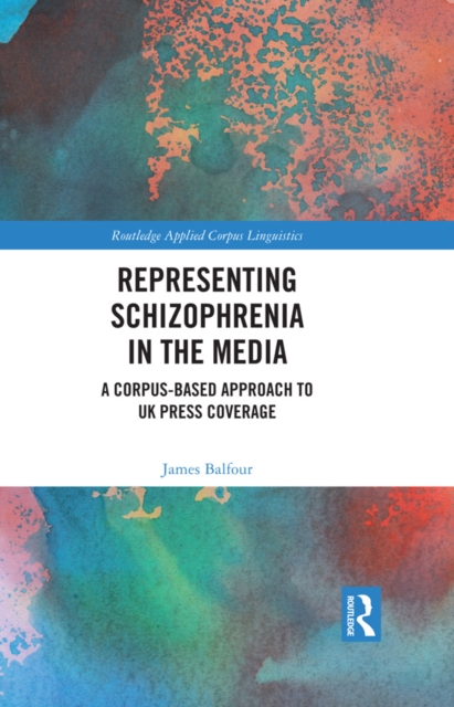 Book Cover for Representing Schizophrenia in the Media by James Balfour