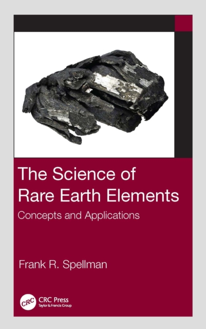 Book Cover for Science of Rare Earth Elements by Frank R. Spellman