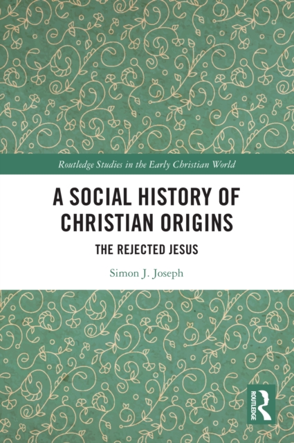 Book Cover for Social History of Christian Origins by Joseph, Simon J.