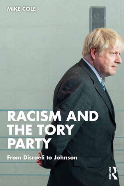 Book Cover for Racism and the Tory Party by Mike Cole