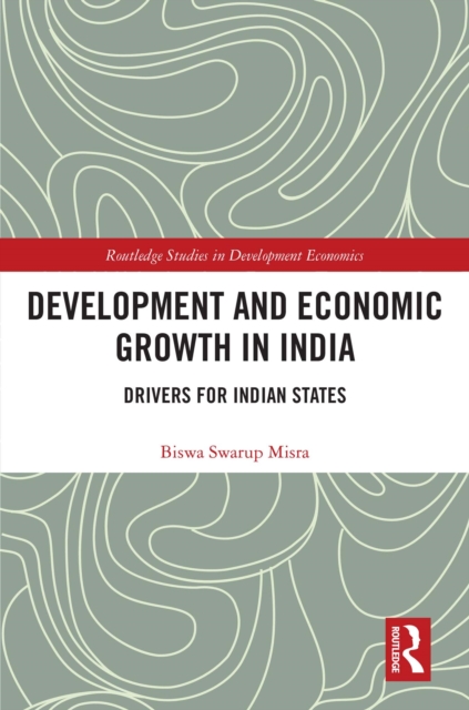 Book Cover for Development and Economic Growth in India by Misra, Biswa Swarup