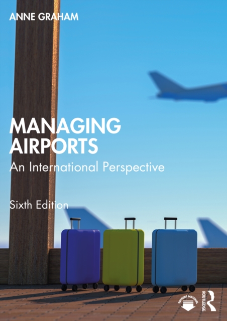 Book Cover for Managing Airports by Anne Graham