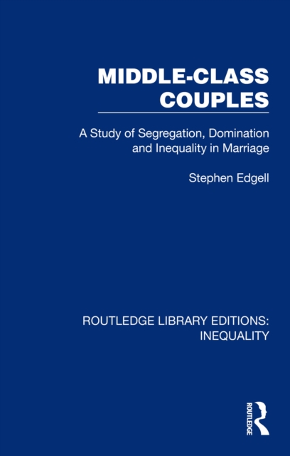 Book Cover for Middle-Class Couples by Stephen Edgell