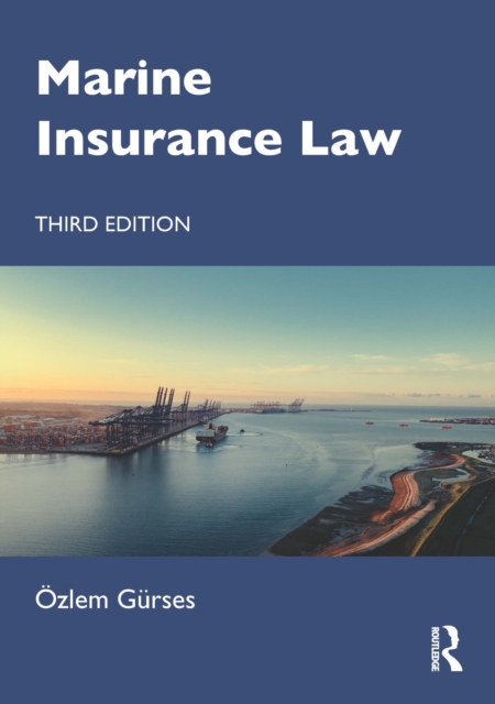 Book Cover for Marine Insurance Law by Ozlem Gurses