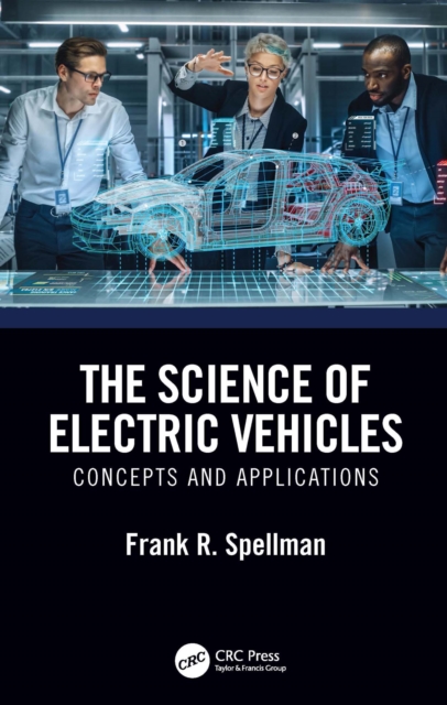 Book Cover for Science of Electric Vehicles by Frank R. Spellman