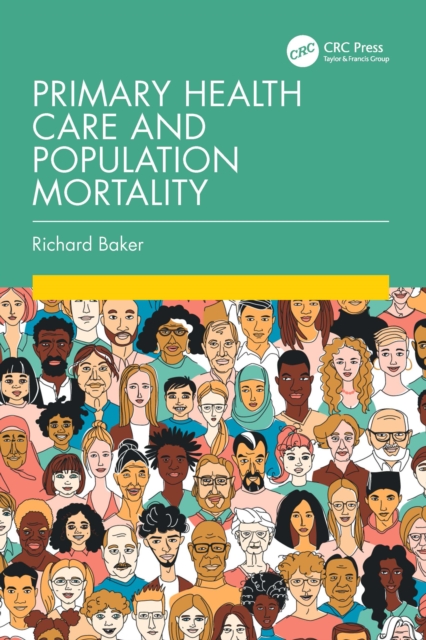 Book Cover for Primary Health Care and Population Mortality by Richard Baker