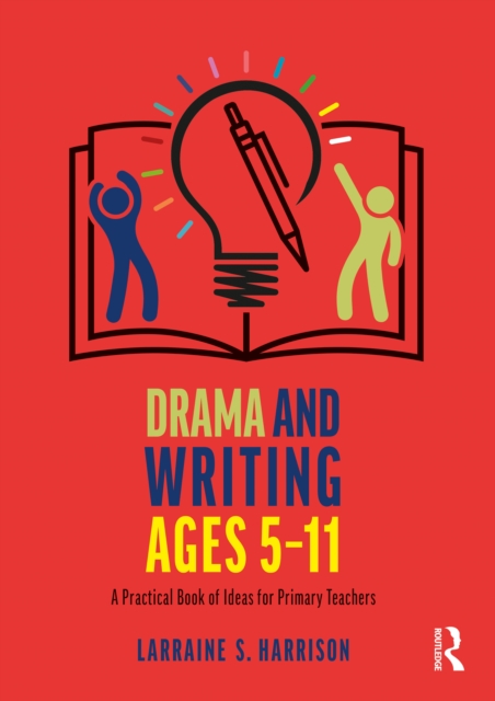 Book Cover for Drama and Writing Ages 5-11 by Larraine S. Harrison