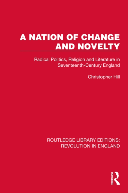 Book Cover for Nation of Change and Novelty by Christopher Hill