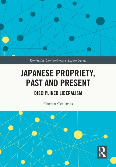 Book Cover for Japanese Propriety, Past and Present by Florian Coulmas