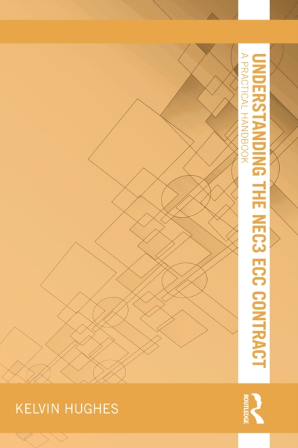 Book Cover for Understanding the NEC3 ECC Contract by Kelvin Hughes