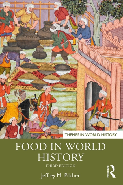 Book Cover for Food in World History by Jeffrey M. Pilcher