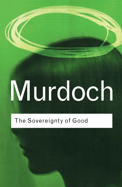 Book Cover for Sovereignty of Good by Iris Murdoch