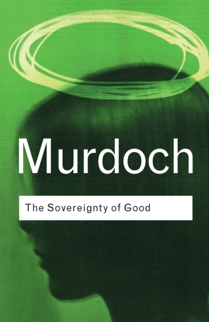 Book Cover for Sovereignty of Good by Murdoch, Iris