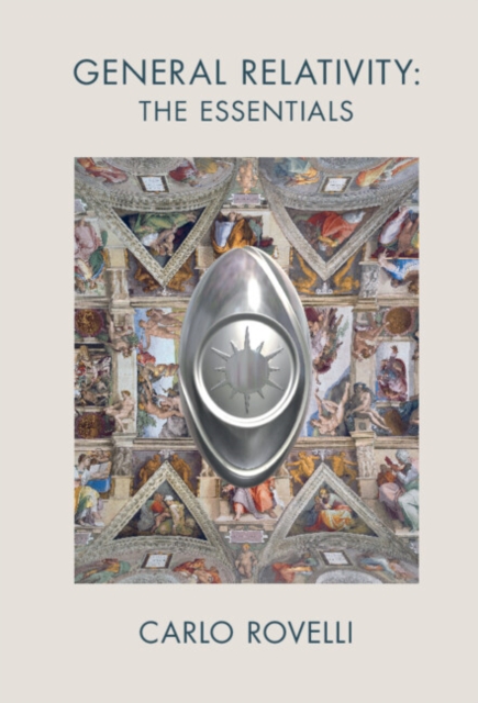Book Cover for General Relativity: The Essentials by Carlo Rovelli