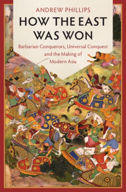Book Cover for How the East Was Won by Andrew Phillips