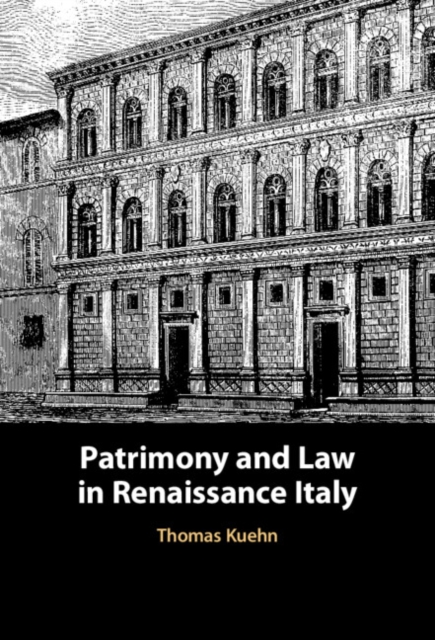 Book Cover for Patrimony and Law in Renaissance Italy by Thomas Kuehn