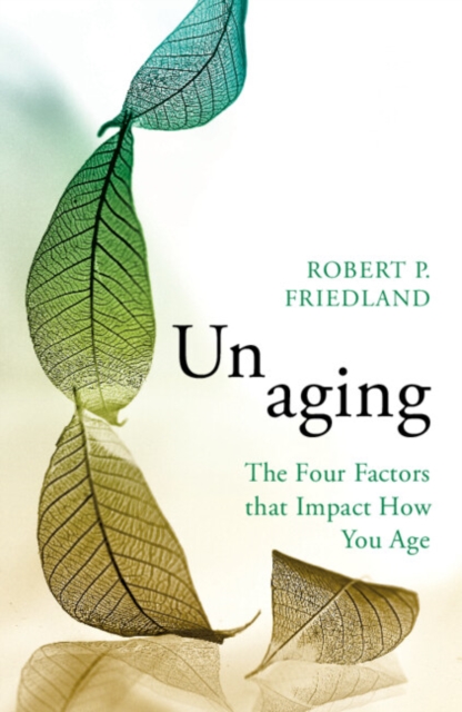 Book Cover for Unaging by Friedland, Robert P.