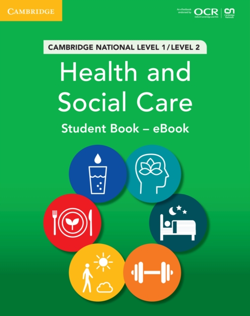 Book Cover for Cambridge National in Health and Social Care Student Book - eBook by Bath, Justine|Burgess, Colette|Lavers, Sian|Northeast, Sue|Phillips, Jayne