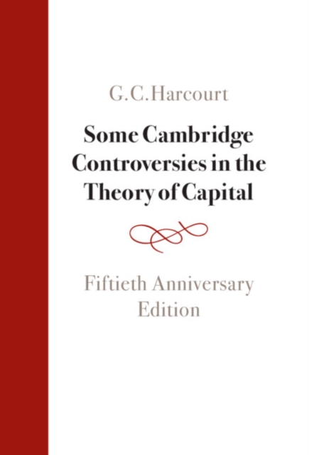 Book Cover for Some Cambridge Controversies in the Theory of Capital by G. C. Harcourt