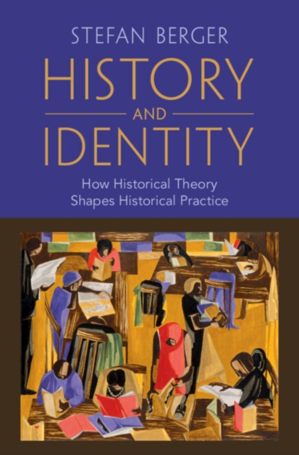 Book Cover for History and Identity by Stefan Berger