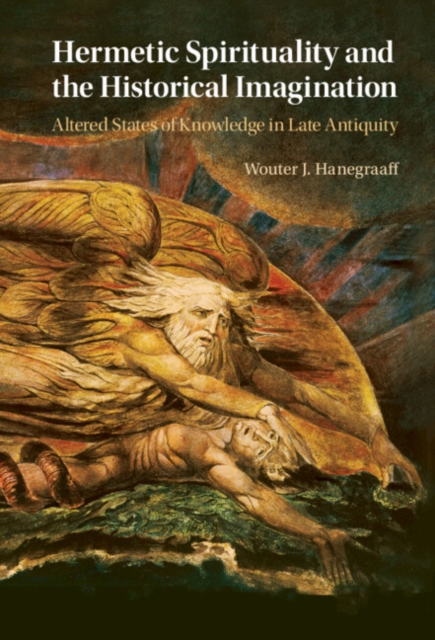 Book Cover for Hermetic Spirituality and the Historical Imagination by Wouter J. Hanegraaff