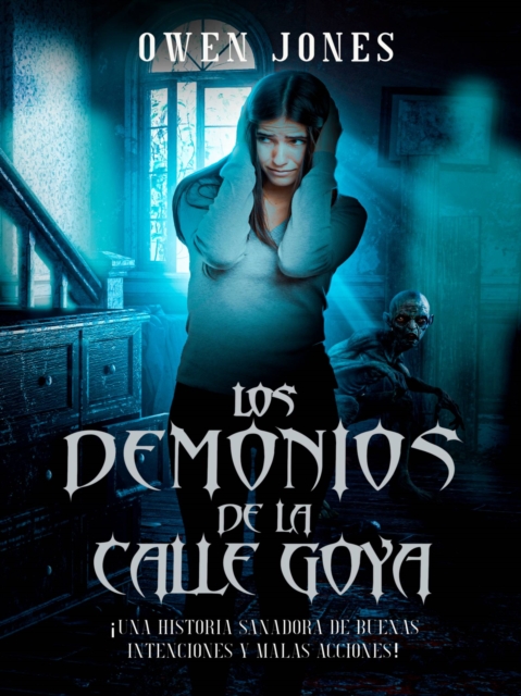 Book Cover for Los demonios de la calle Goya by Owen Jones