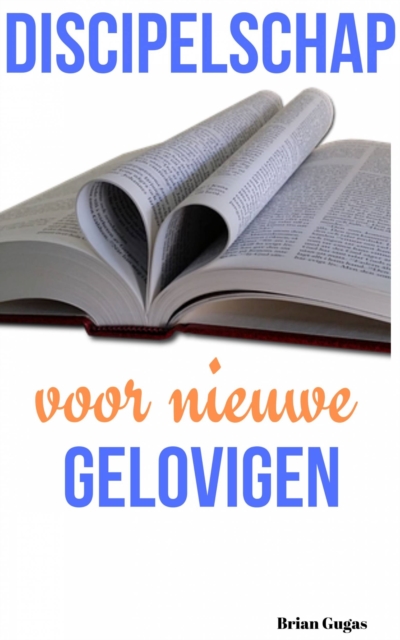 Book Cover for Discipelschap voor nieuwe gelovigen by Brian