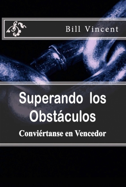 Book Cover for Superando los Obstáculos by Bill Vincent