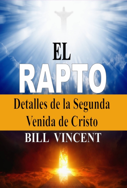 Book Cover for El Rapto by Bill Vincent